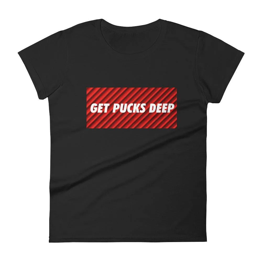 Get Pucks Deep Womens Tee